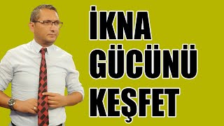 15 adımda karşındaki ikna et - İkna yeteneğini geliştir -1