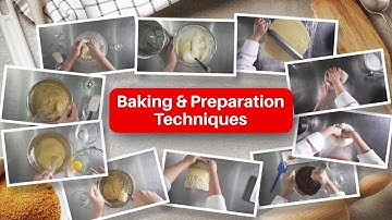 Baking Preparation & Techniques