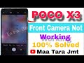 Mi poco x3 front Camera Not Working || Poco X3 Camera Front Camera Solution