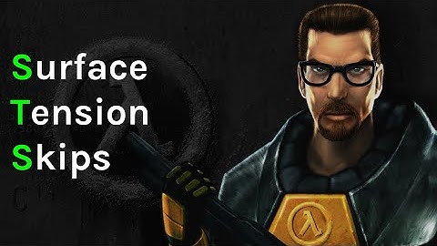 Every Skip In Half-Life