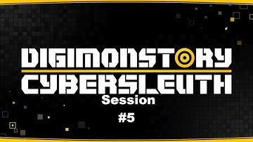 Digimon Story: Cyber Sleuth - Session 5 - Archive