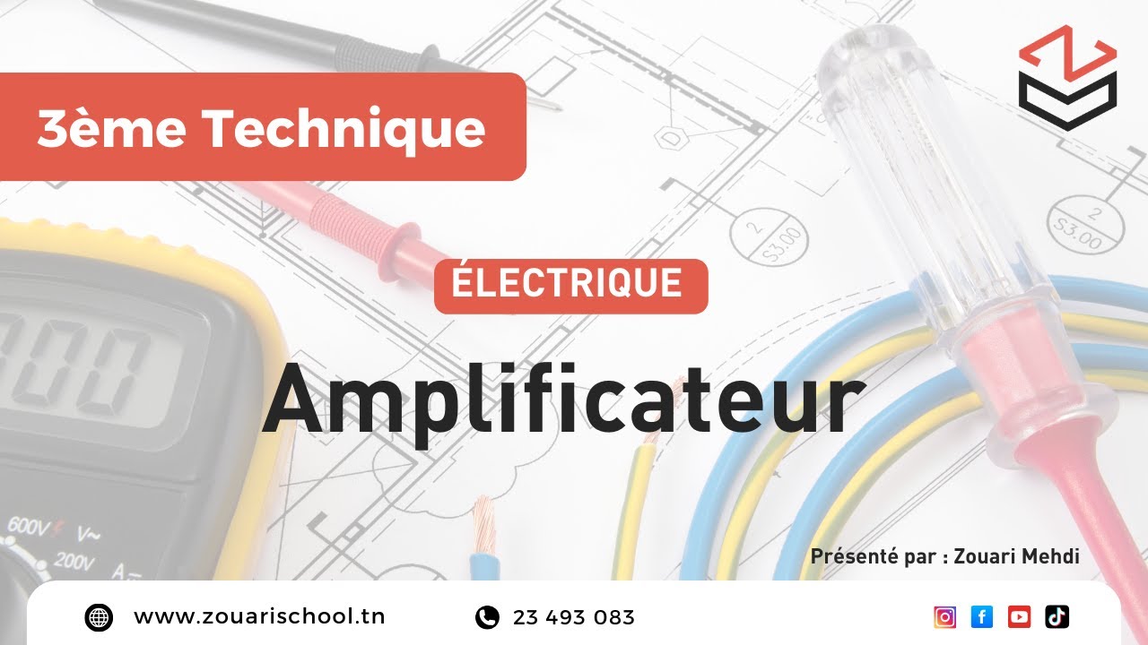 Bac Technique : Electrique ( Amplificateur)