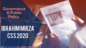 Governance And Public Policy CSS 2020 Sir Ibrahim