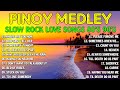 Timeless Slow Rock Love Songs 70s 80s 90s | Nonstop Pinoy Slow Rock Medley 🎶 Best Lumang Tugtugin
