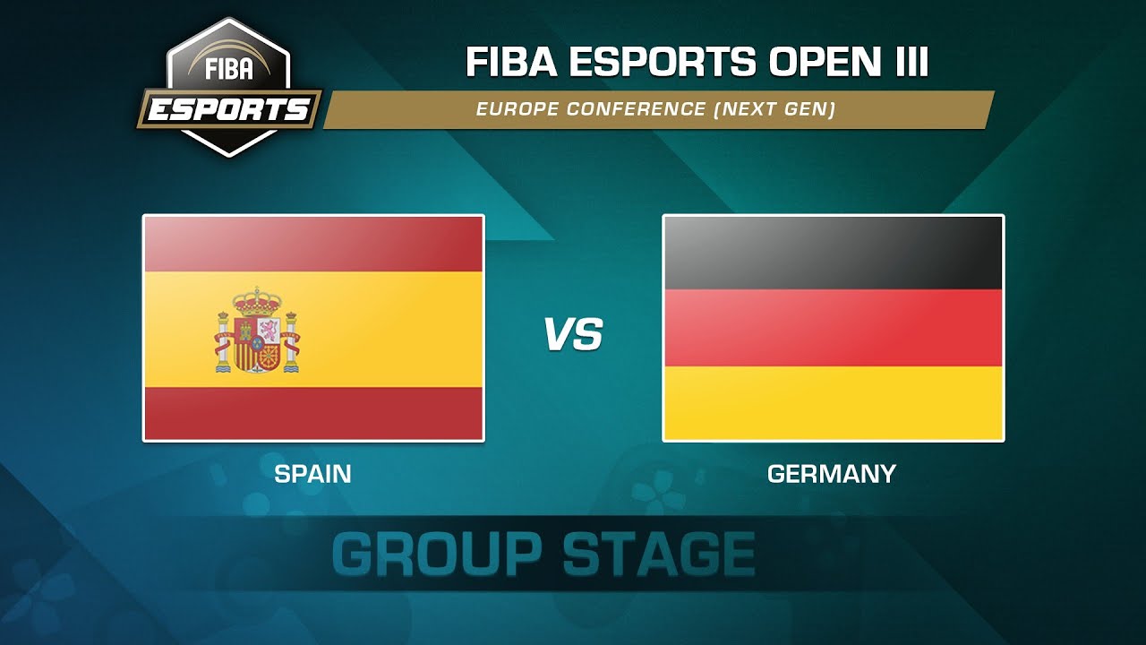Spain v Germany - Group Game | FIBA Esports Open III