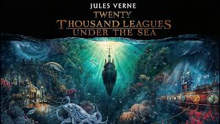 Twenty Thousand Leagues Under the Sea by Jules Verne | Underwater Adventure & Nautilus Voyage 🌊📖🎧⚓ screenshot 2