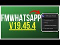 Saiu! 🔥 FMWhatsApp v19.45.4 - Nova Atualização do FMWhatsApp (2022)