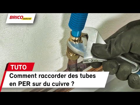 Comment raccorder des tubes en PER sur du cuivre ? | Bricomarché