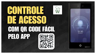 Full Super easy QR Code access control via app Update
