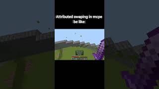 attributed swaping in mcpe #minecraftpvp #shorts