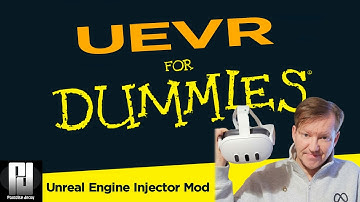 UEVR for DUMMIES! (Easy, Intermediate & Advance tips!)