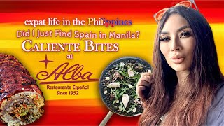 Expat Life in the Philippines 🇵🇭 | Spanish Food Tour at Alba Restaurante Manila