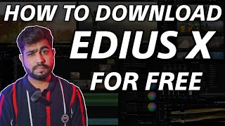 How To Download EDIUS X For Free In 2021 | Powerful Video Editing Software For Free