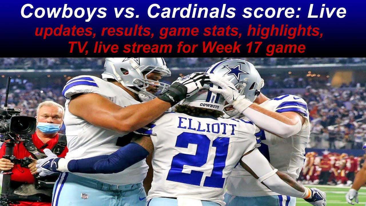 Cowboys vs. Cardinals score: Live updates, results, game stats ...