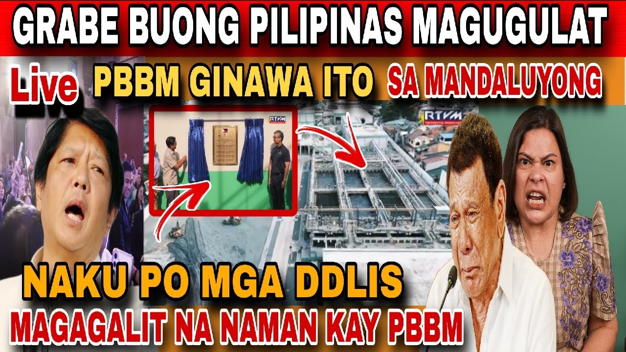 LIVE UPDATE TODAY GRABE BUONG PILIPINAS MAGUGULAT PBBM GINAWA ITO SA MANDALUYONG NAKU DDS AYAW NITO