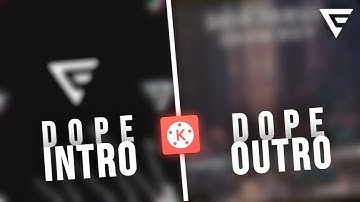 Dope INTRO and OUTRO editing in kinemaster. Editing studio.