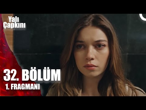 Yalı Çapkını 32.Bölüm Fragmanı | Ben Kocamı Seviyorum Hakim Bey!