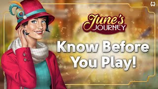 June’s Journey: Know Before You Play!
