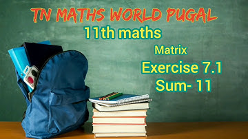 11th maths Exercise 7.1 sum 11