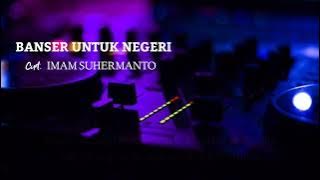 lirik lagu Banser Untuk Negeri _ Imam Suhermanto ft Cak Thouriq ( Bupati Lumajang )