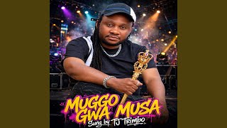 Download Lagu Muggo Gwa Musa