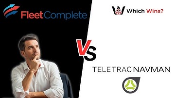 Fleet Complete vs. Teletrac Navman: Which Wins? Full Breakdown (2025 Edition)
