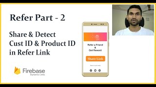 How to Detect Refer Link - Firebase Dynamic link Part 2  android tutorial