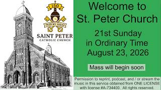 21st Sunday in Ordinary Time - August 23, 2026