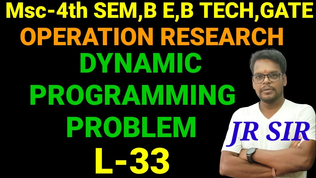dynamic programming problem || maximize || operation research || By JR ...
