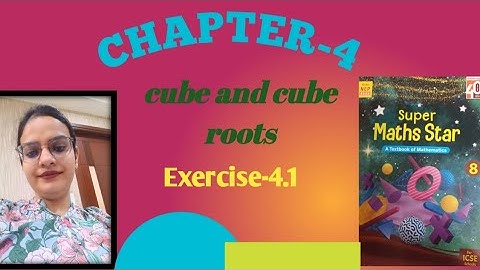 Class 8 | Chapter 4 Cube and Cube Roots | Exercise 4.1 | Super Maths Star 💫 #mathematicstricksbyneha