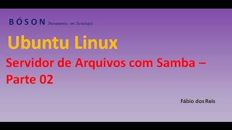 File Server with Samba on Linux Ubuntu - Part 02