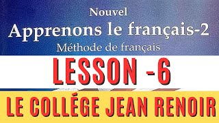 Leçon 6 Le Collège Jean Renoir 5 Grammar Exercise French Nouvel Apprenons Le Francais 2