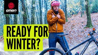 How To Make Your Mountain Bike Ready For Winter!