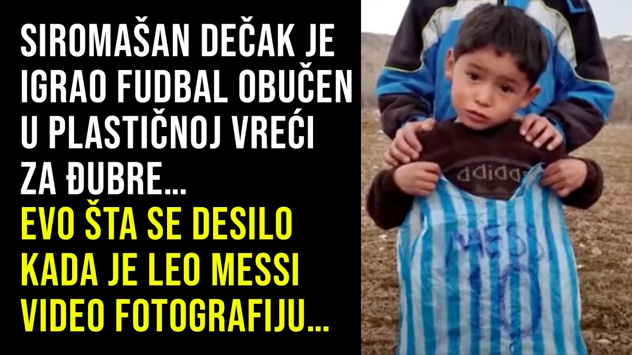 SIROMAŠAN DEČAK SE IGRAO U VREĆI ZA ĐUBRE… EVO ŠTA SE DESILO KADA JE LEO MESI VIDEO FOTOGRAFIJU…