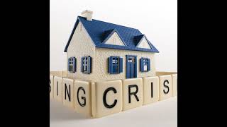 NBLM-Housing Crisis Deepens