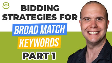 🔎 Bidding Strategies for Broad Match Keywords Part 1