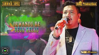 Download lagu Beda Kelas - Irwandi RE - New Arnika Jaya ( ANIK ARNIKA ) - Ds.Cangko Kec.Tukdana Indramayu