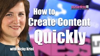 How to Create Content Quickly BCL229 screenshot 3