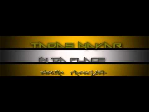 Tadas Navar In Da Place HD