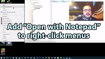 Add "Open with Notepad" to your Right-Click Menu