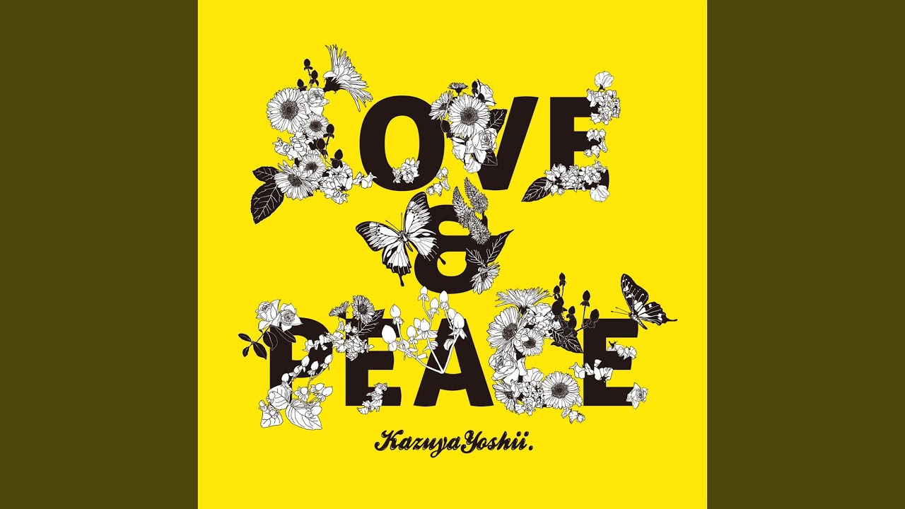 Love & Peace - YouTube