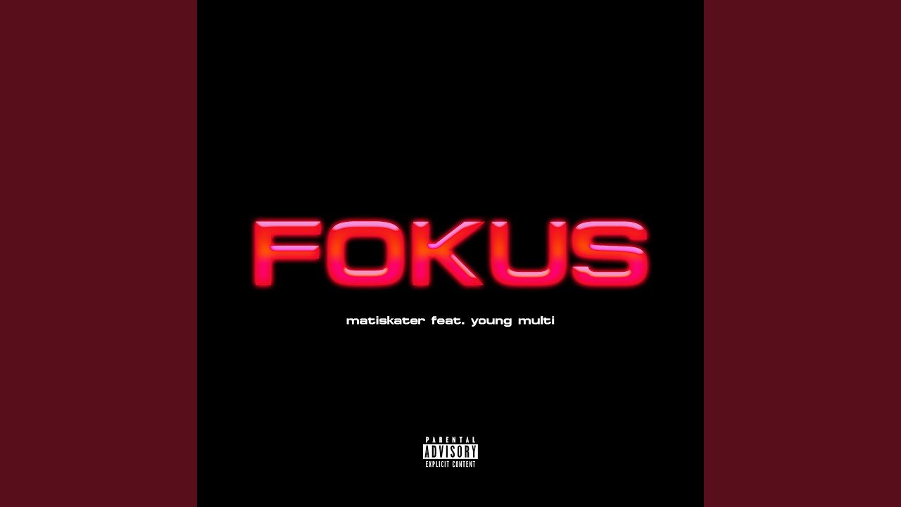 Watch FOKUS (ft. Young Multi) on YouTube Watch FOKUS (ft. Young Multi) on YouTube