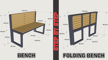 HOW TO MAKE A FOLDING BENCH - DETAILED - STEP BY STEP