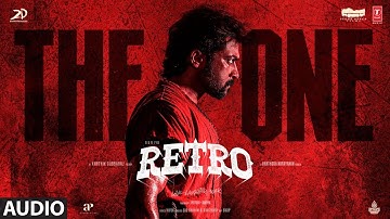 THE ONE Audio Song - RETRO | Suriya | Karthik Subbaraj | Santhosh Narayanan | Sid Sriram | Vivek