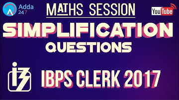 Simplification Questions For IBPS CLERK 2017 | Maths |  Online Coaching for SBI IBPS Bank PO