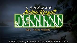 KARAOKE DEMIMU-Andra Rispati feat  Gisma Wandira