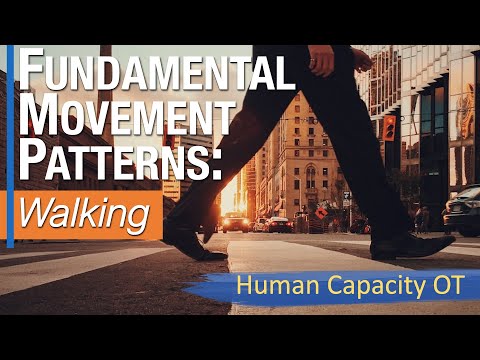 Fundamental Movement Patterns - Walking