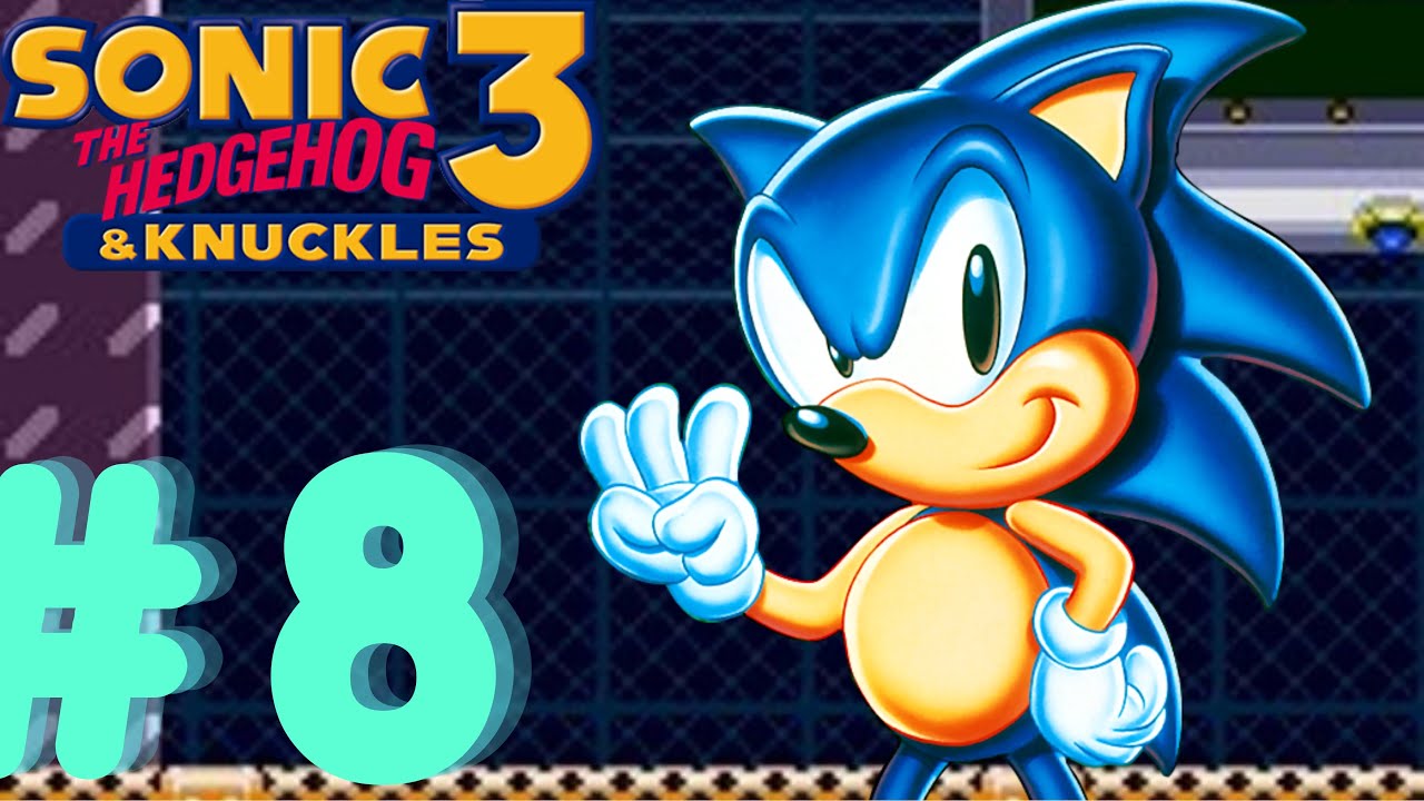 Sonic The Hedgehog 3 & Knuckles 100% Walkthrough Part 8 - Flying ...