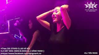 ( STAR3 ) | VIỆT MIX HOT | VÌ ANH THƯƠNG EM | DJ TIÊN MOON MIX ( STAR3 ) | VIỆT MIX HOT | VÌ ANH THƯƠNG EM | DJ TIÊN MOON MIX