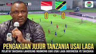 MENGAKU TERKEJUT! Pelatih Tanzania Langsung Ngomong Begini Usai Laga, Indonesia vs Tanzania (0-0).